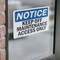 Signmission Keep Off Maintenance Access Only OSHA Notice Sign, Vinyl Decal, 5in W x 3.5in L, 2PK OS-2PACK-NS-D-35-L-13824 - alternate 4